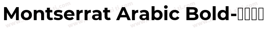 Montserrat Arabic Bold字体转换